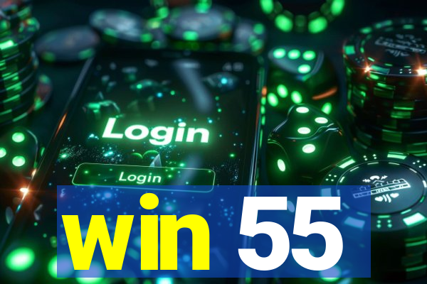 win 55